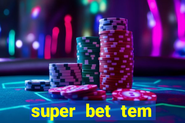 super bet tem pagamento antecipado